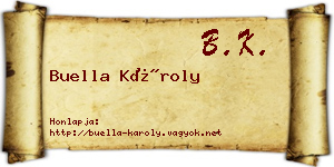Buella Károly névjegykártya
